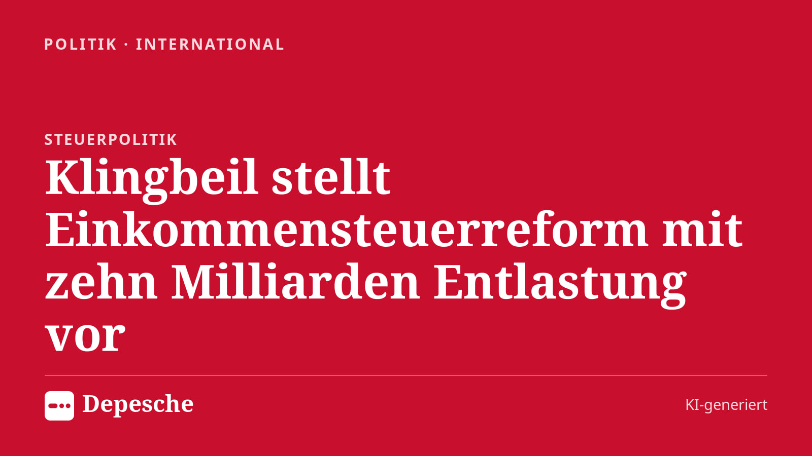 Politik: Klingbeil stellt Einkommensteuerreform mit zehn Milliarden Entlastung vor