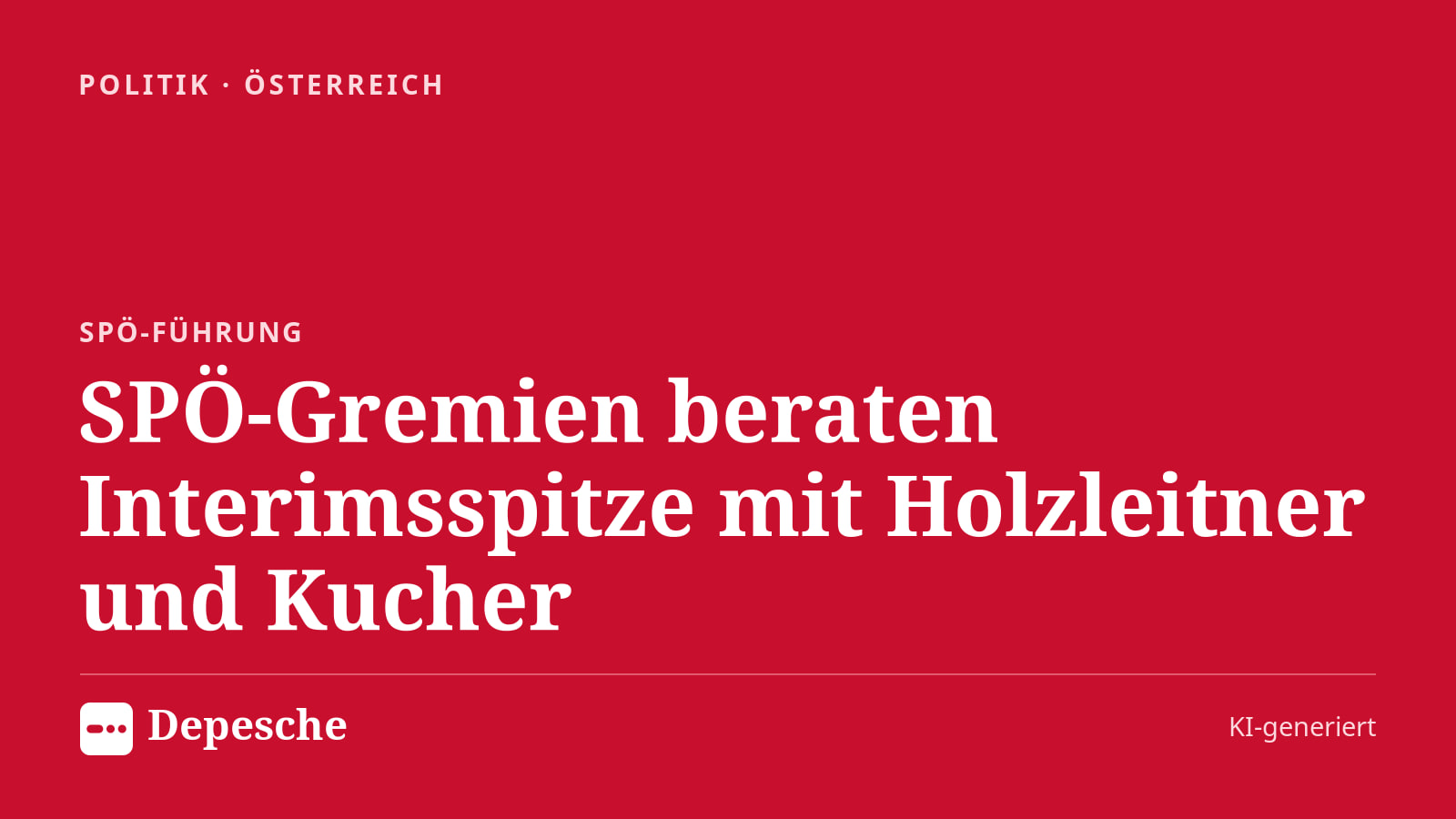 Politik: SPÖ-Gremien beraten Interimsspitze mit Holzleitner und Kucher