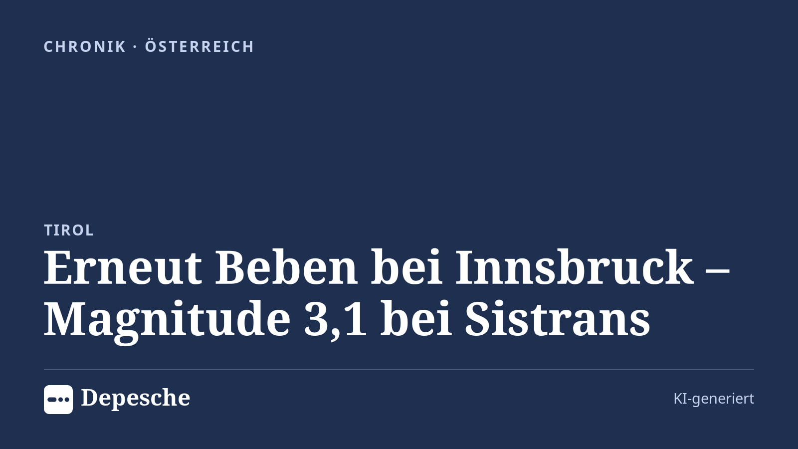 Chronik: Erneut Beben bei Innsbruck – Magnitude 3,1 bei Sistrans