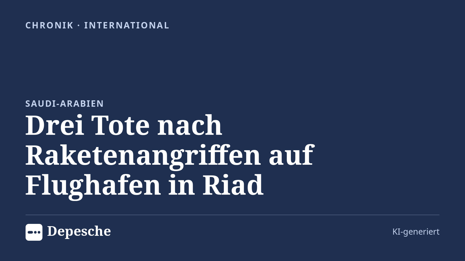 Chronik: Drei Tote nach Raketenangriffen auf Flughafen in Riad