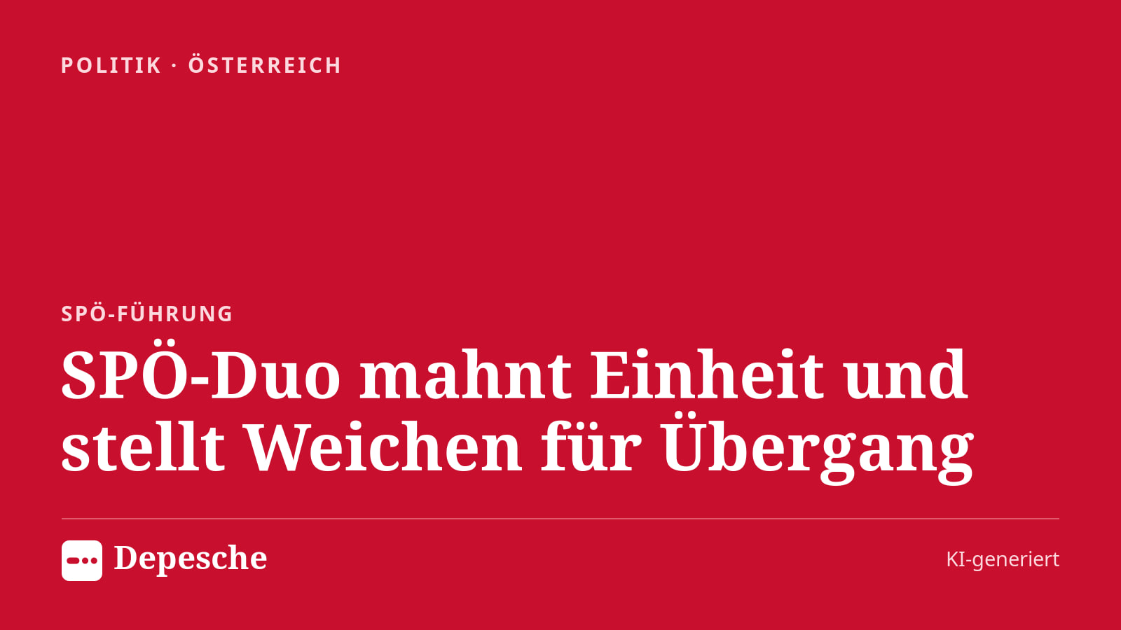 Politik: SPÖ-Duo mahnt Einheit und stellt Weichen für Übergang