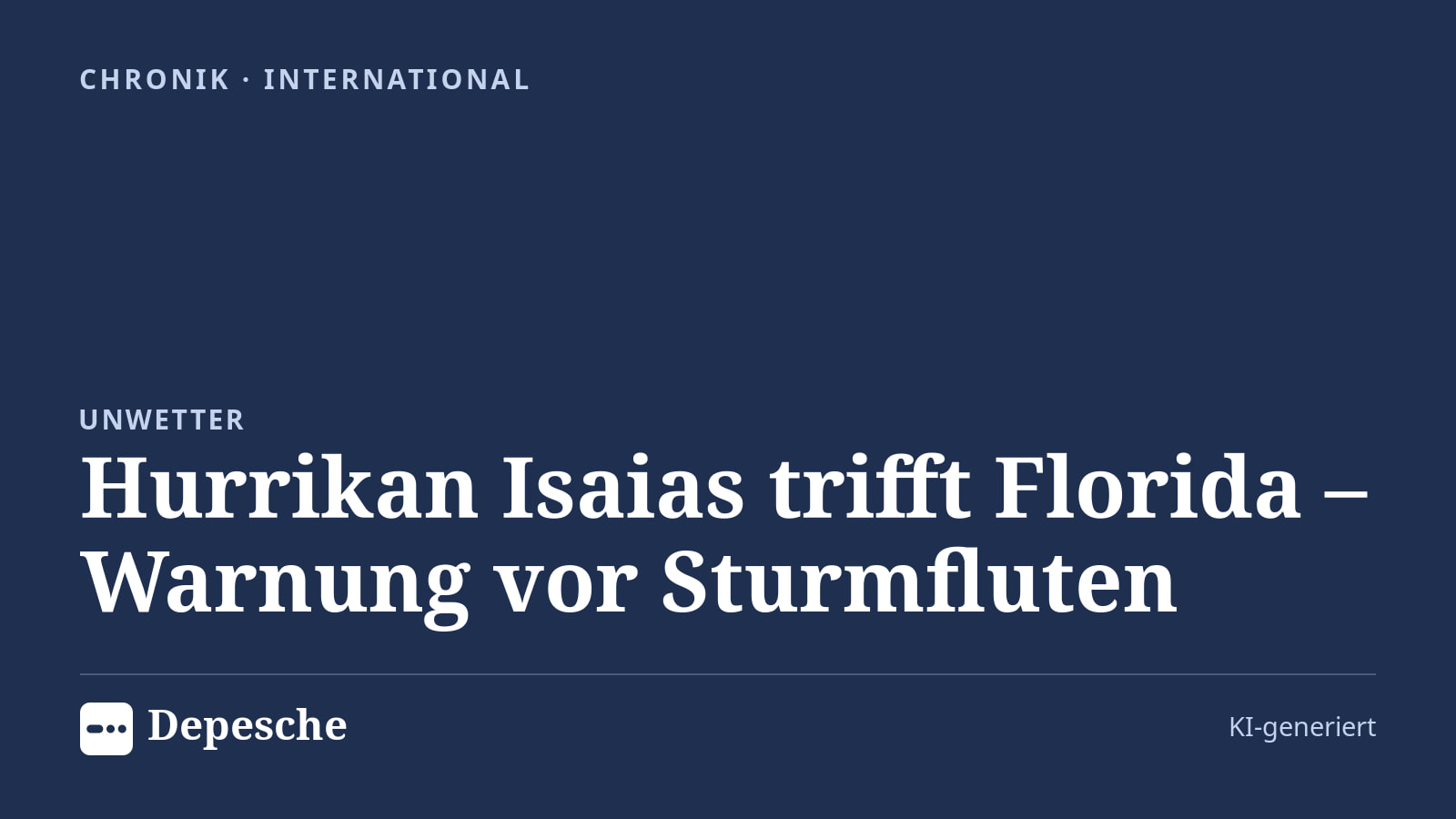 Chronik: Hurrikan Isaias trifft Florida – Warnung vor Sturmfluten