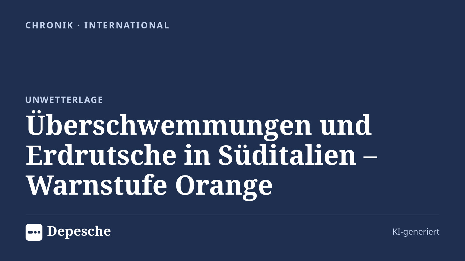 Chronik: Überschwemmungen und Erdrutsche in Süditalien – Warnstufe Orange