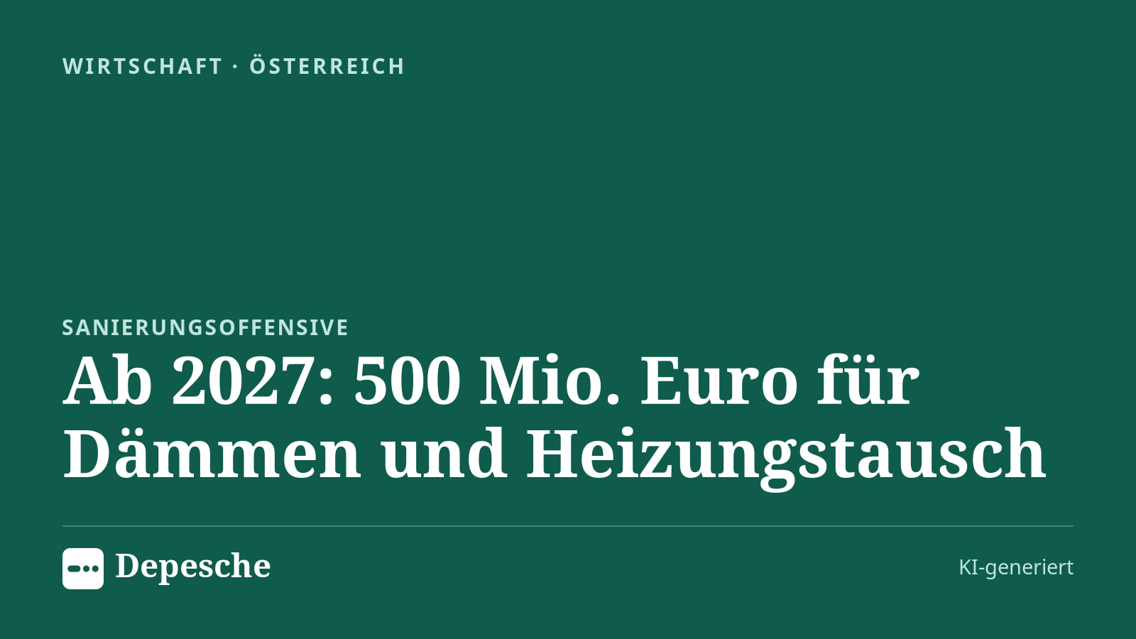 Wirtschaft: Ab 2027: 500 Mio. Euro für Dämmen und Heizungstausch