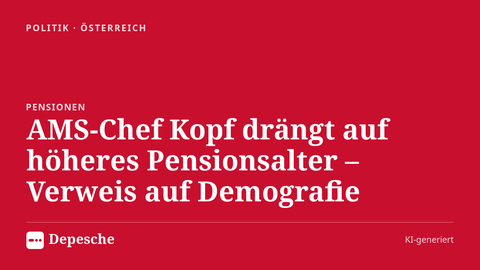 Politik: AMS-Chef Kopf drängt auf höheres Pensionsalter – Verweis auf Demografie