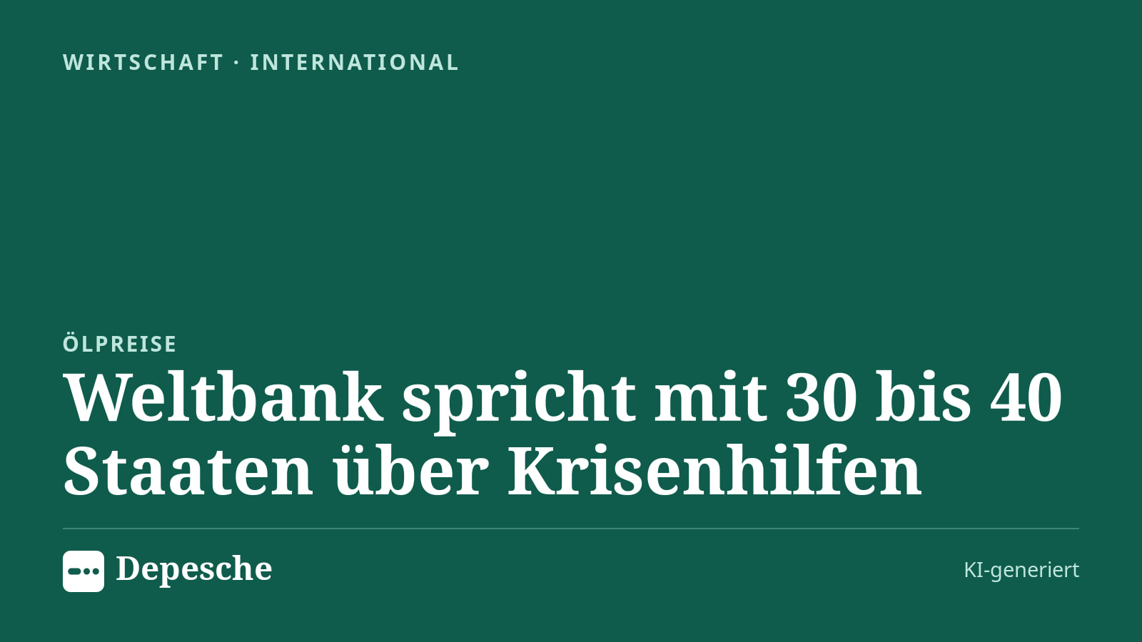 Wirtschaft: Weltbank spricht mit 30 bis 40 Staaten über Krisenhilfen