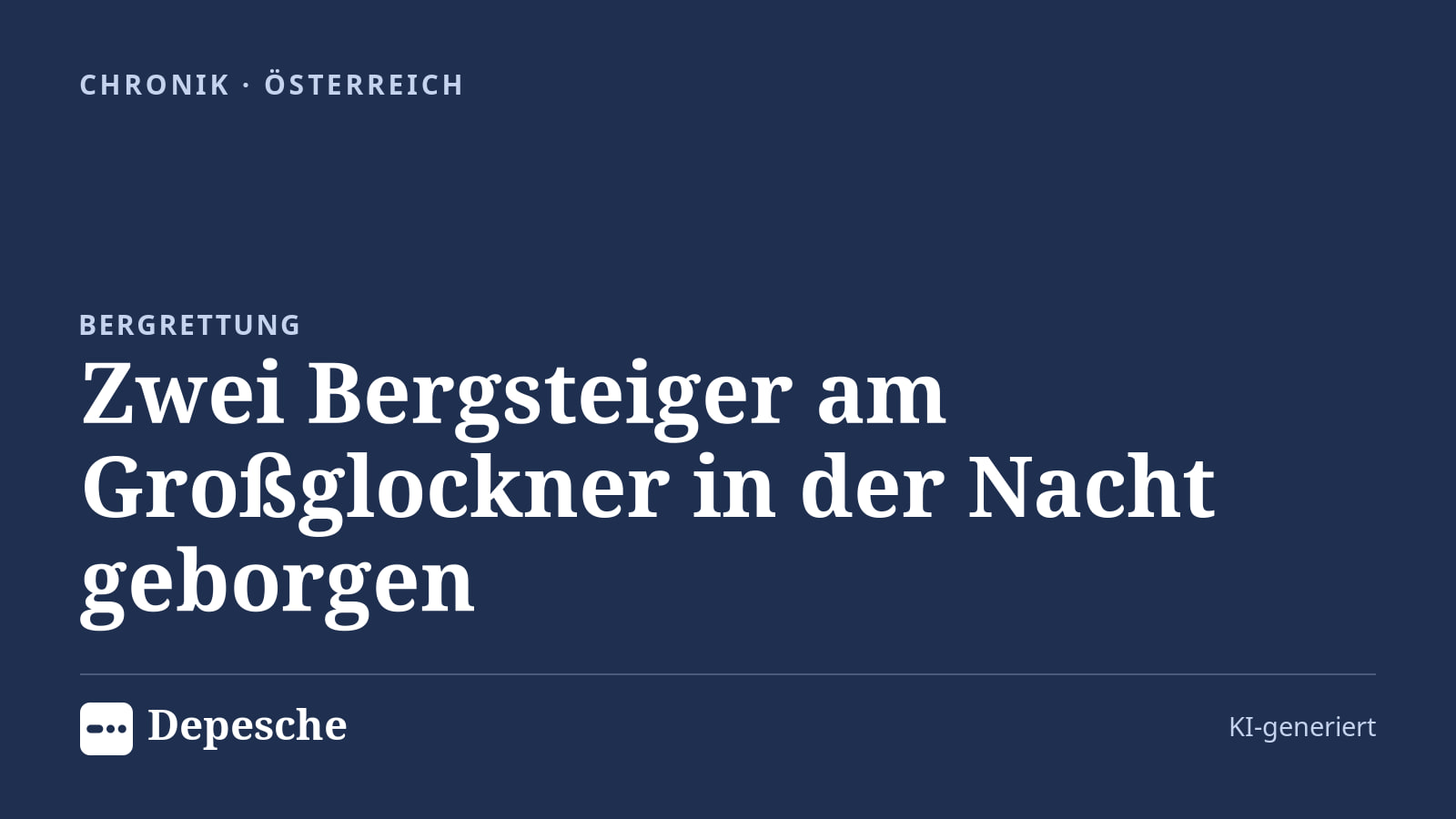 Chronik: Zwei Bergsteiger am Großglockner in der Nacht geborgen