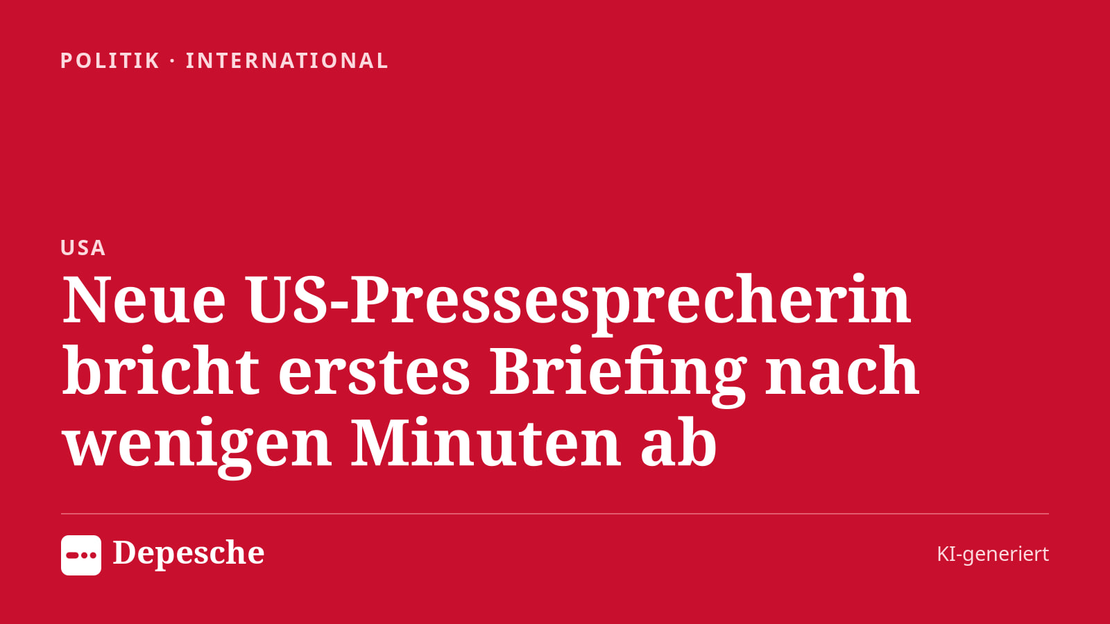 Politik: Neue US-Pressesprecherin bricht erstes Briefing nach wenigen Minuten ab