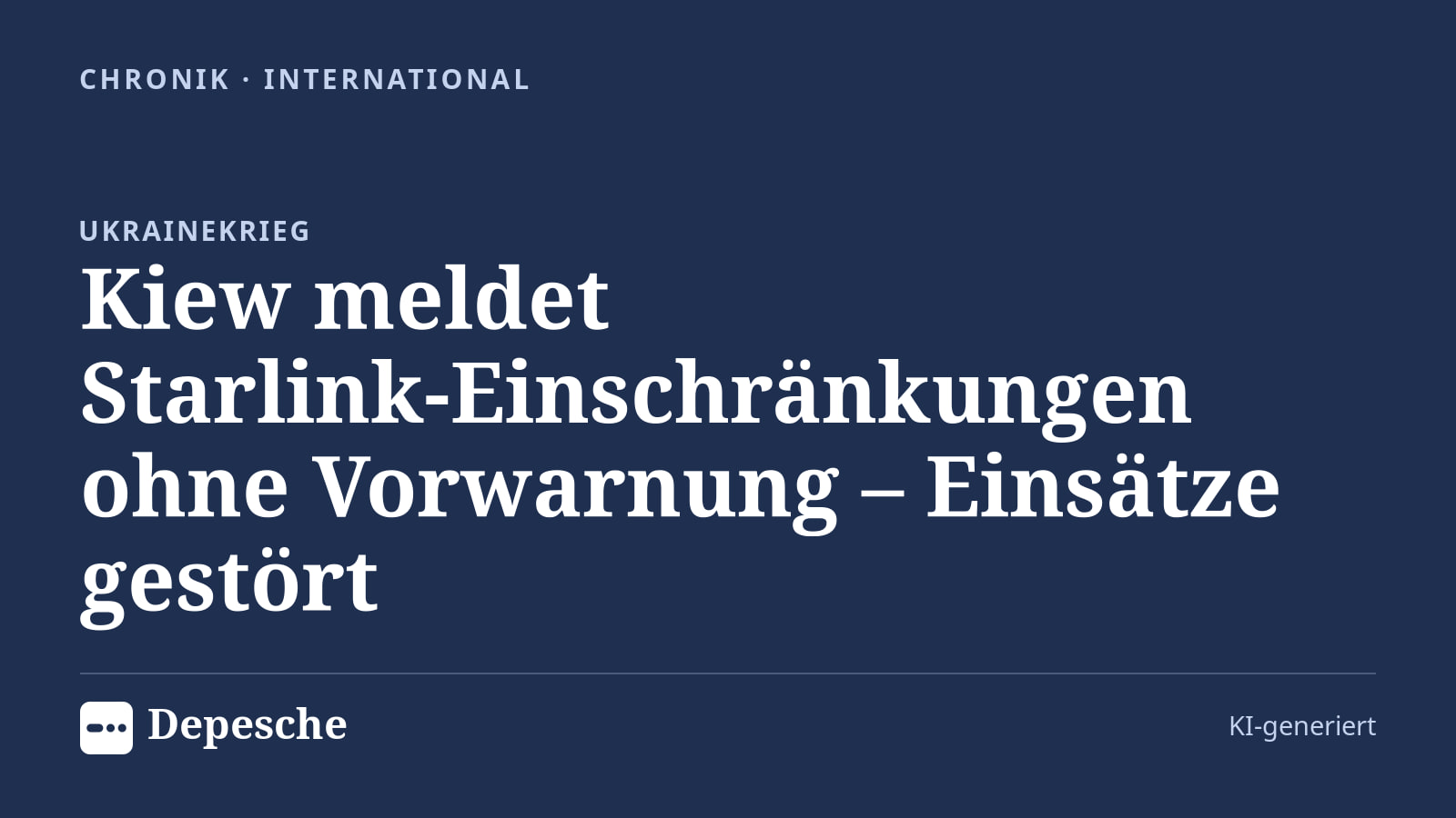 Chronik: Kiew meldet Starlink‑Einschränkungen ohne Vorwarnung – Einsätze gestört