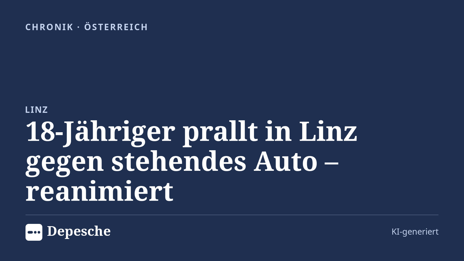 Chronik: 18-Jähriger prallt in Linz gegen stehendes Auto – reanimiert