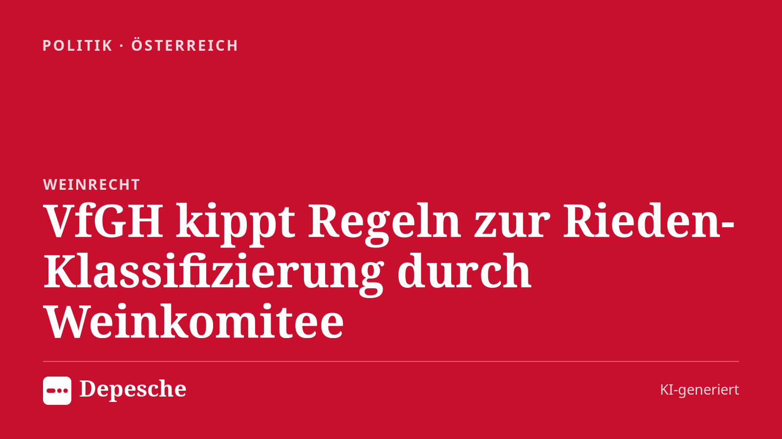 Politik: VfGH kippt Regeln zur Rieden-Klassifizierung durch Weinkomitee