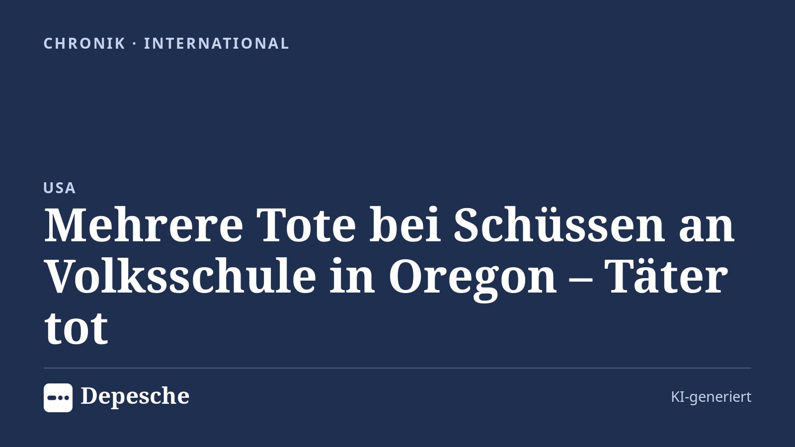 Chronik: Mehrere Tote bei Schüssen an Volksschule in Oregon – Täter tot