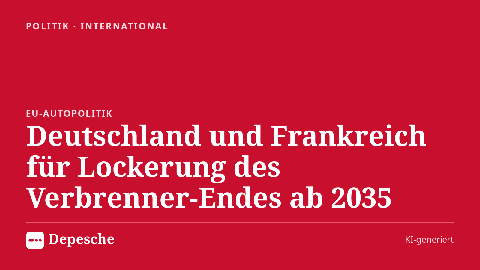 Politik: Deutschland und Frankreich für Lockerung des Verbrenner-Endes ab 2035