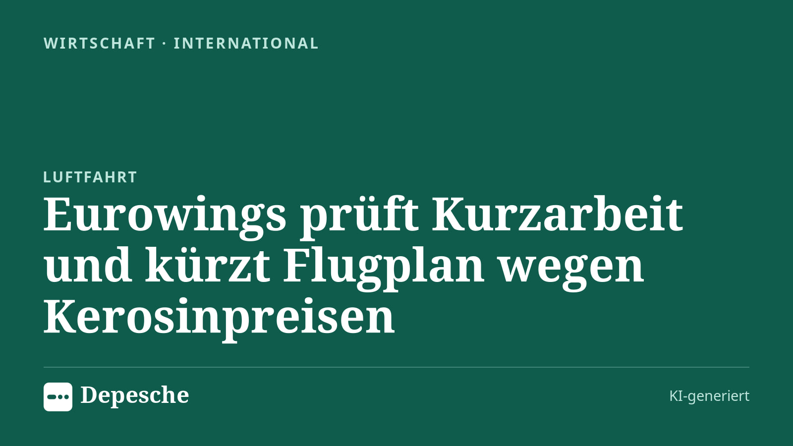 Wirtschaft: Eurowings prüft Kurzarbeit und kürzt Flugplan wegen Kerosinpreisen
