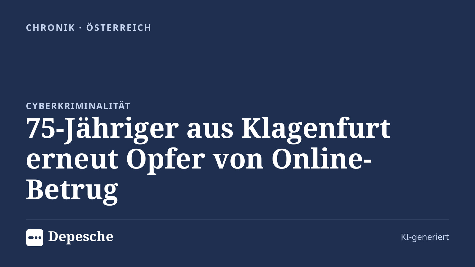 Chronik: 75-Jähriger aus Klagenfurt erneut Opfer von Online-Betrug