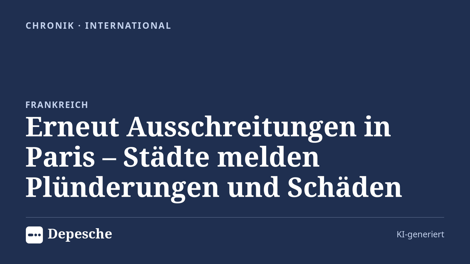 Chronik: Erneut Ausschreitungen in Paris – Städte melden Plünderungen und Schäden
