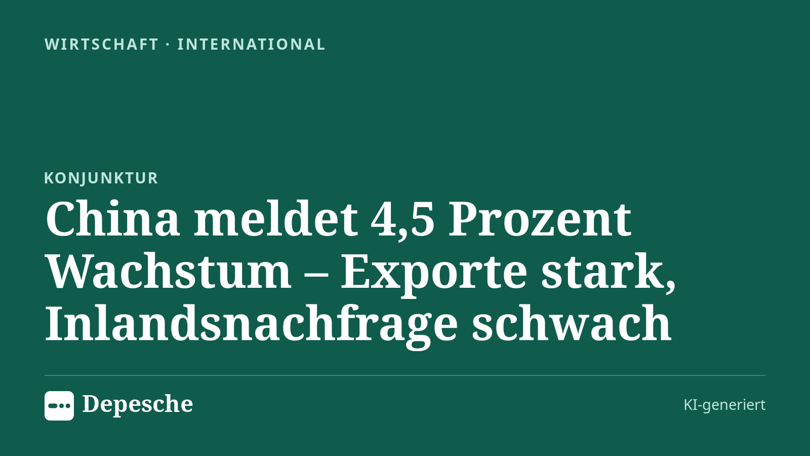 Wirtschaft: China meldet 4,5 Prozent Wachstum – Exporte stark, Inlandsnachfrage schwach