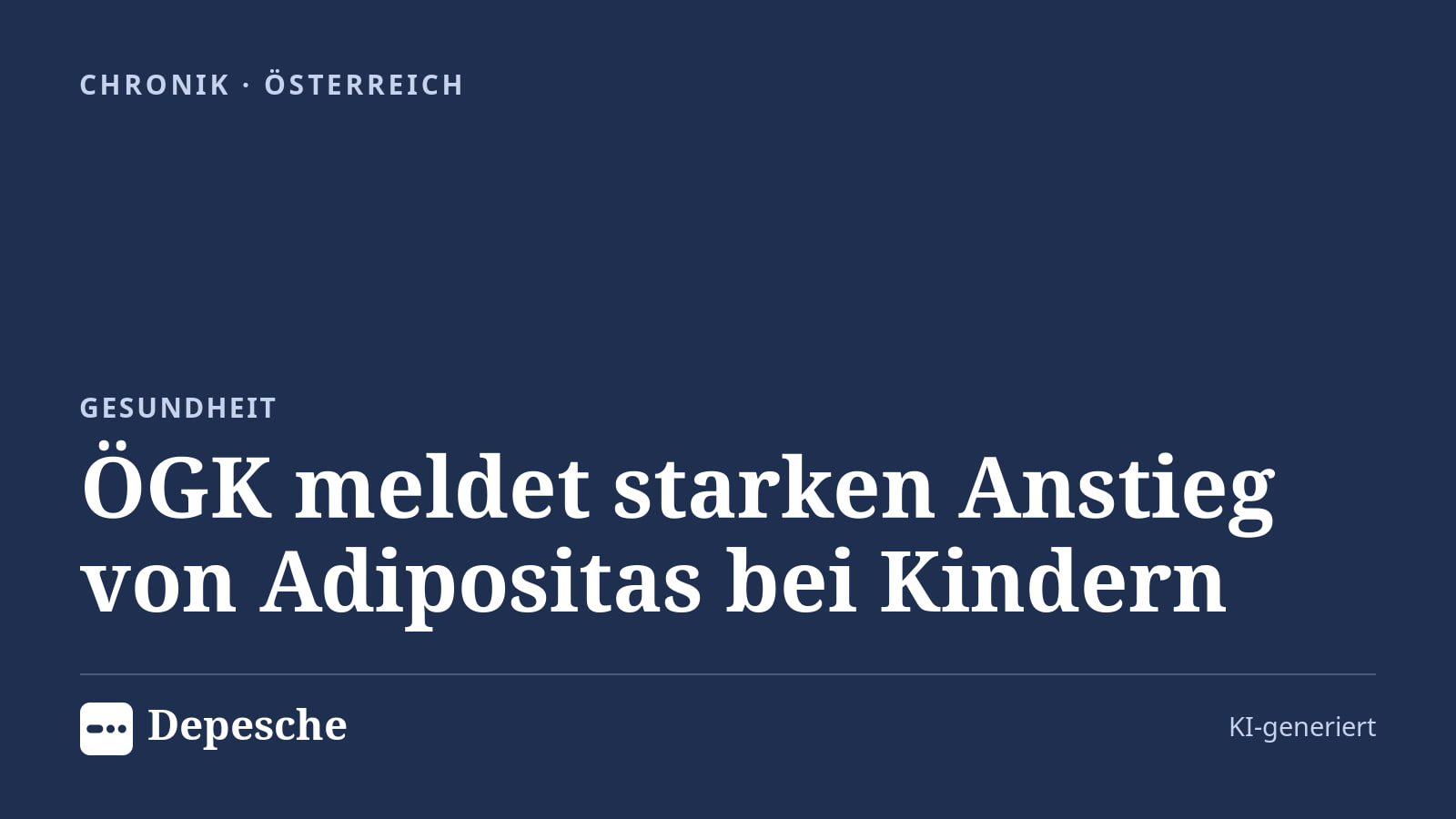 Chronik: ÖGK meldet starken Anstieg von Adipositas bei Kindern