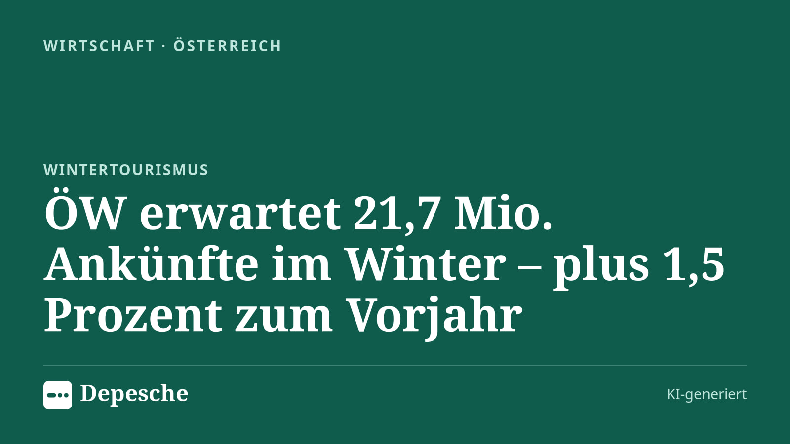 Wirtschaft: ÖW erwartet 21,7 Mio. Ankünfte im Winter – plus 1,5 Prozent zum Vorjahr