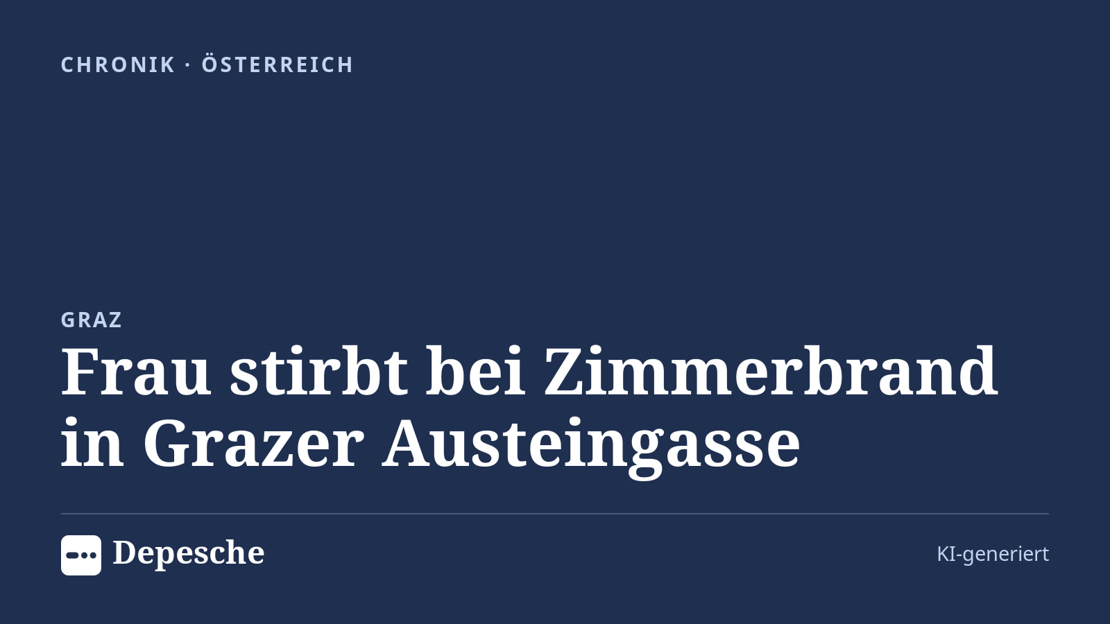 Chronik: Frau stirbt bei Zimmerbrand in Grazer Austeingasse