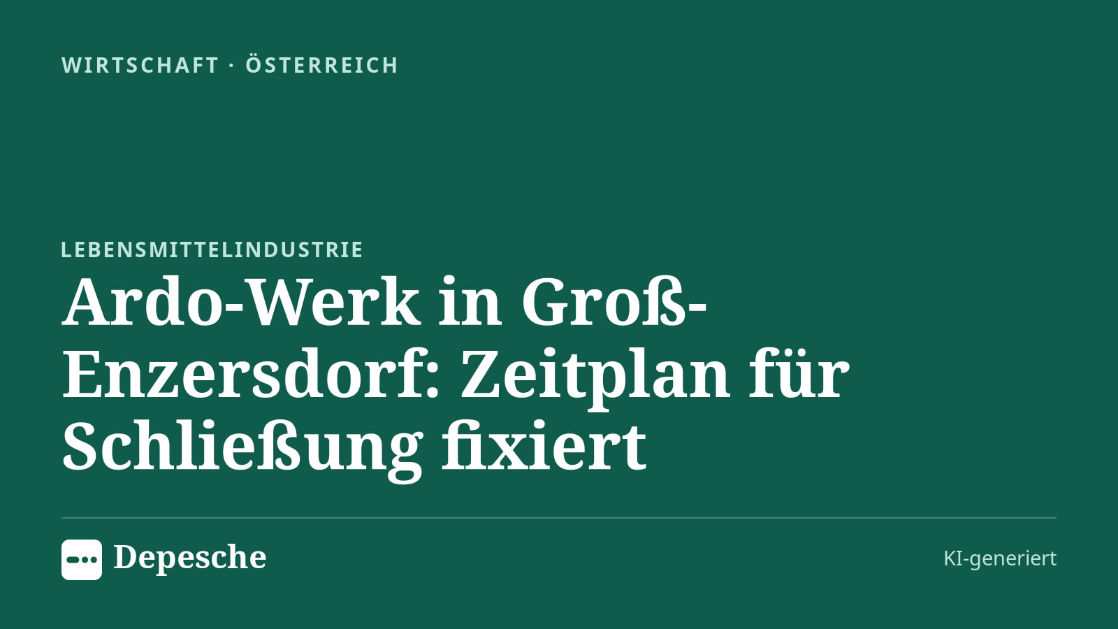 Wirtschaft: Ardo-Werk in Groß-Enzersdorf: Zeitplan für Schließung fixiert