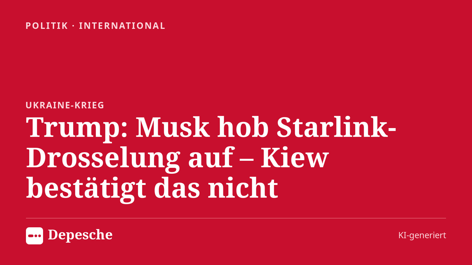Politik: Trump: Musk hob Starlink-Drosselung auf – Kiew bestätigt das nicht