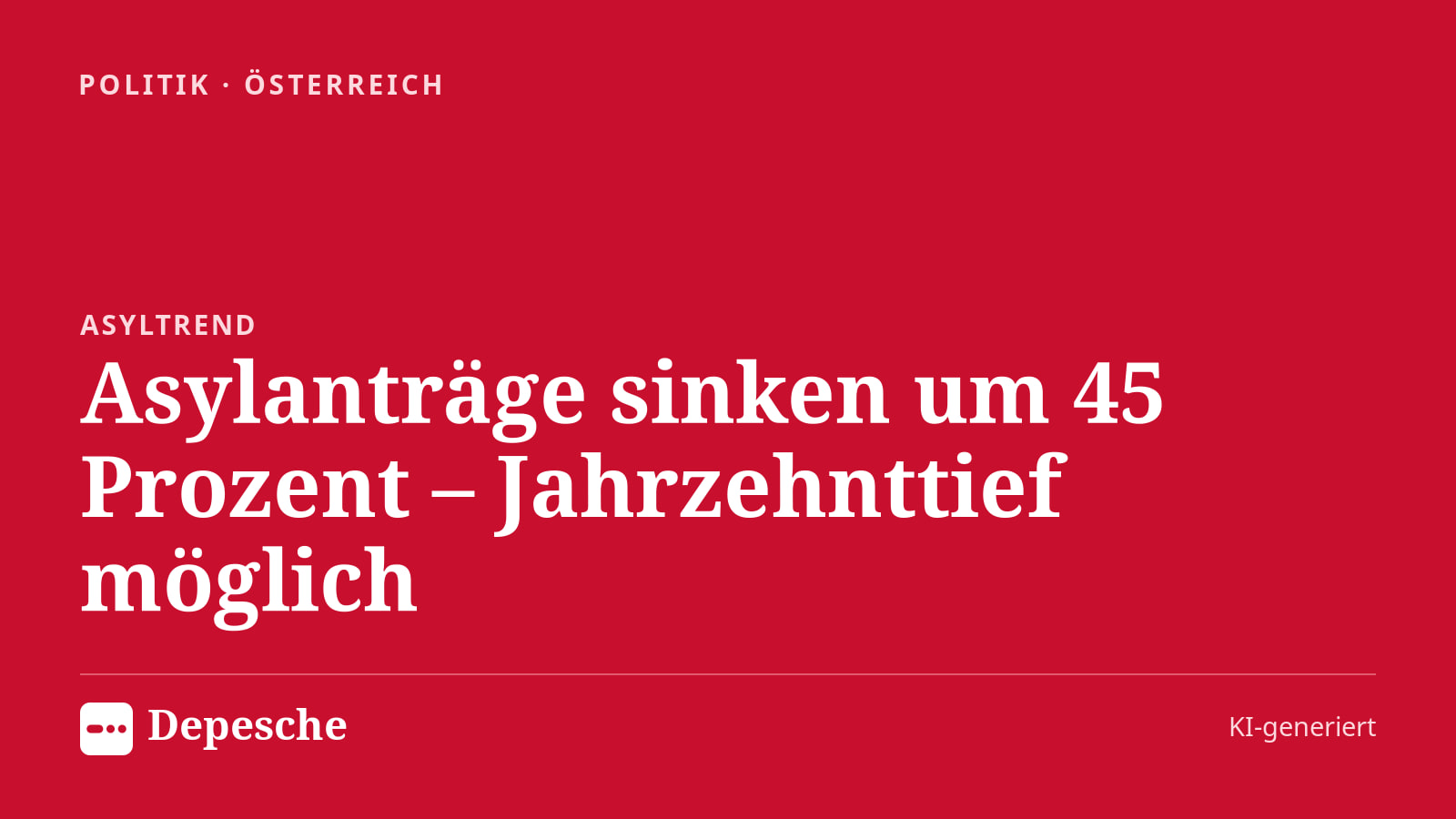 Politik: Asylanträge sinken um 45 Prozent – Jahrzehnttief möglich