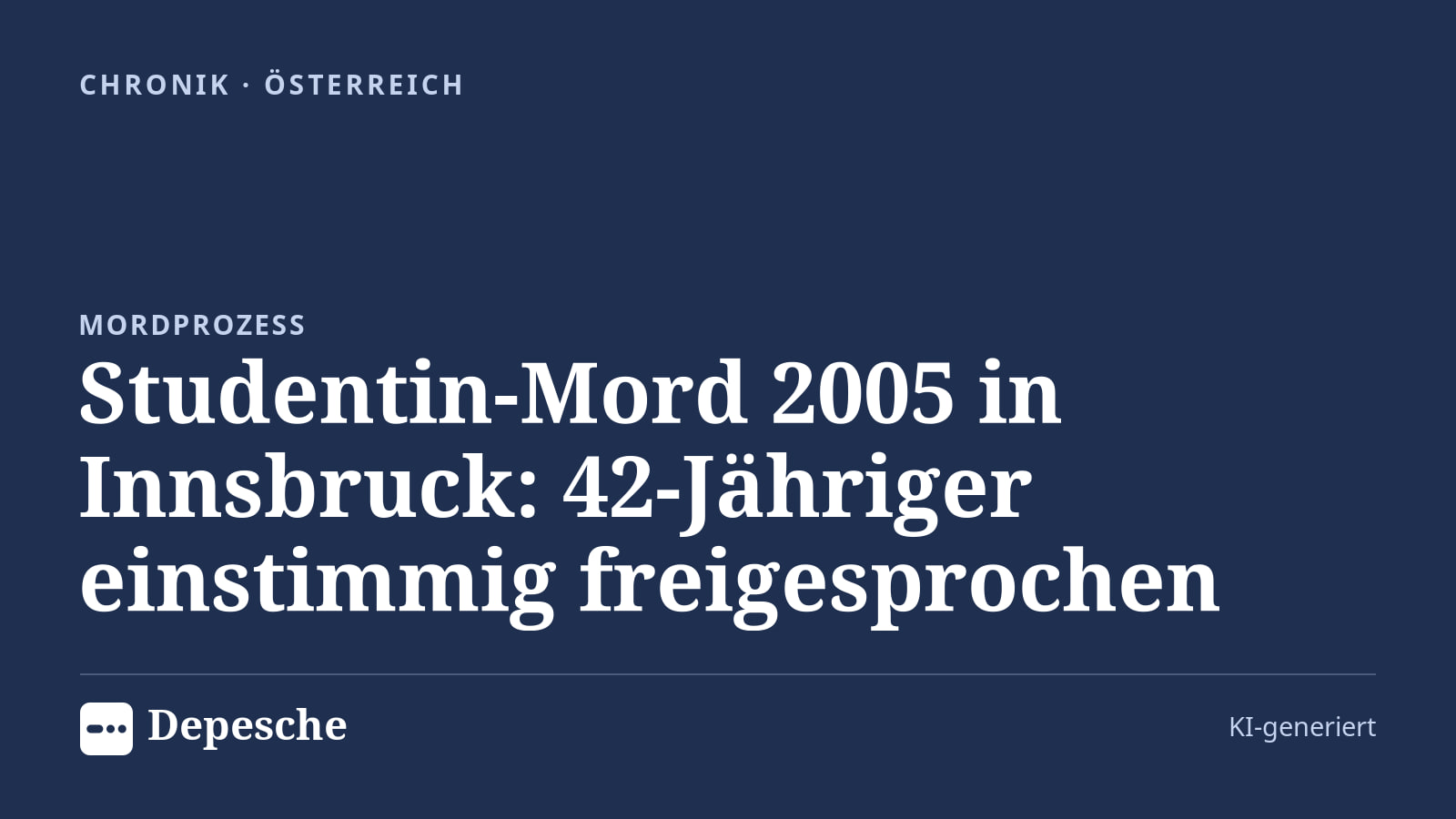 Chronik: Studentin-Mord 2005 in Innsbruck: 42-Jähriger einstimmig freigesprochen