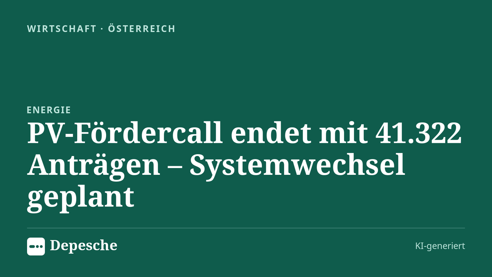 Wirtschaft: PV-Fördercall endet mit 41.322 Anträgen – Systemwechsel geplant