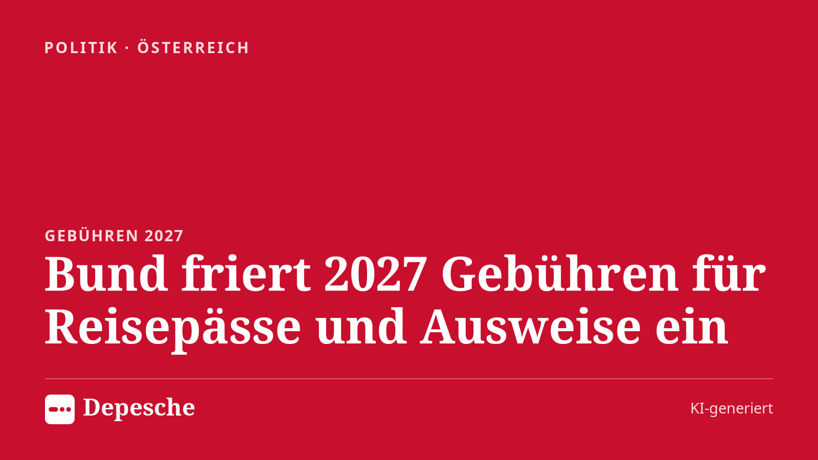 Politik: Bund friert 2027 Gebühren für Reisepässe und Ausweise ein