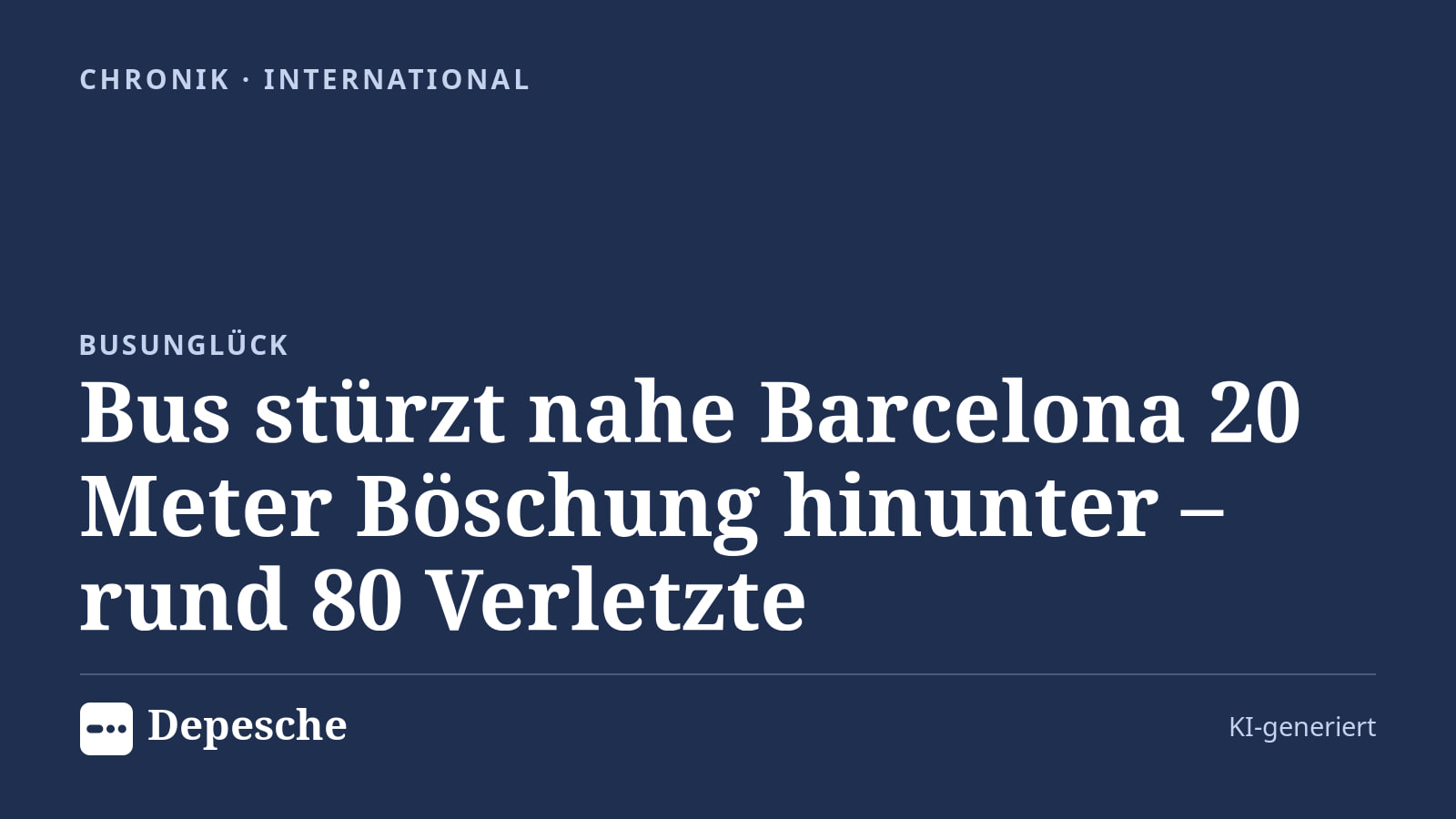 Chronik: Bus stürzt nahe Barcelona 20 Meter Böschung hinunter – rund 80 Verletzte