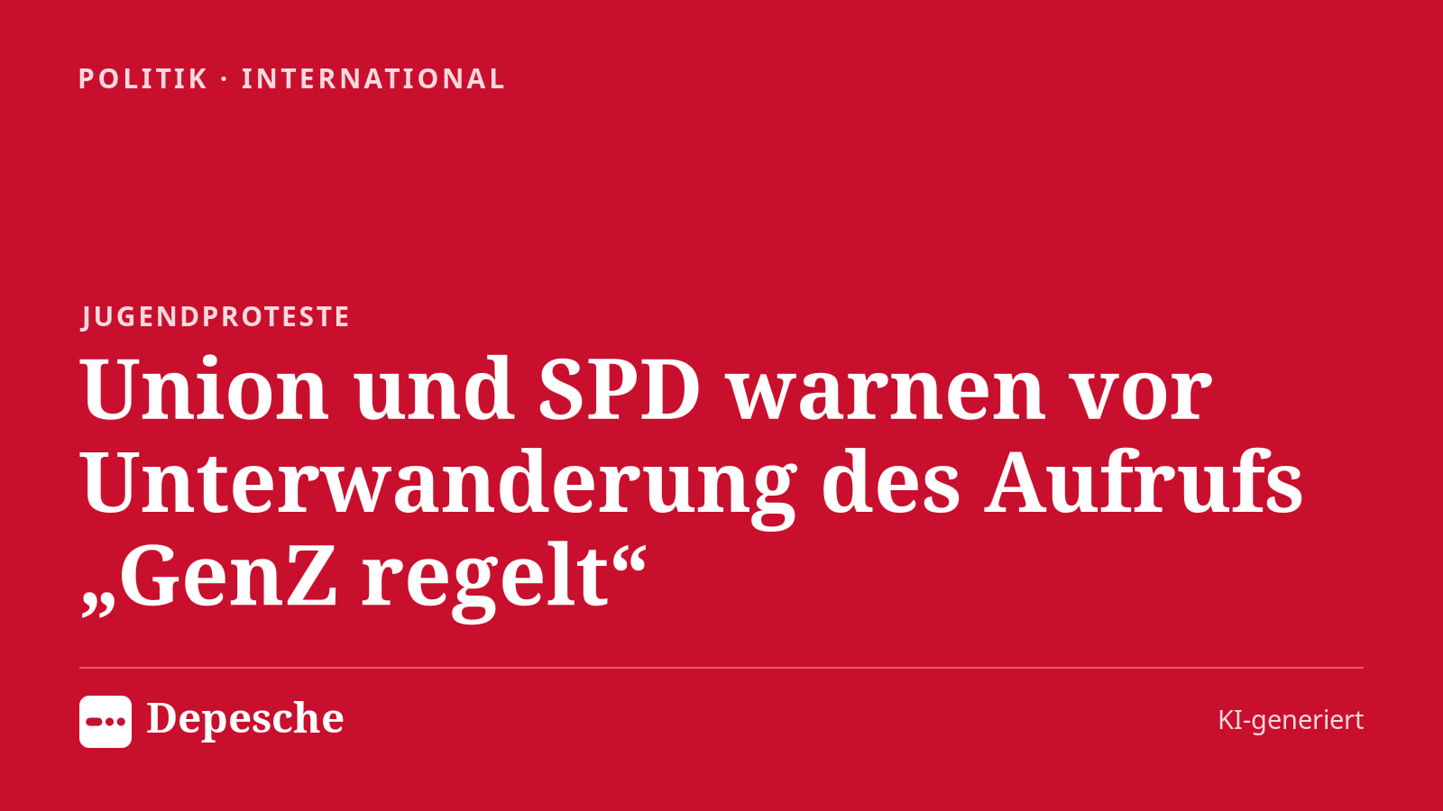 Politik: Union und SPD warnen vor Unterwanderung des Aufrufs „GenZ regelt“