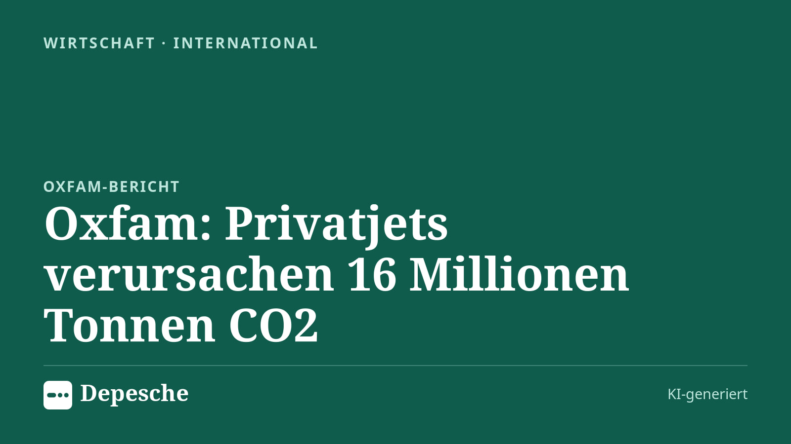 Wirtschaft: Oxfam: Privatjets verursachen 16 Millionen Tonnen CO2