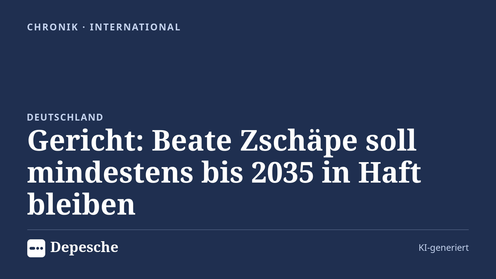 Chronik: Gericht: Beate Zschäpe soll mindestens bis 2035 in Haft bleiben