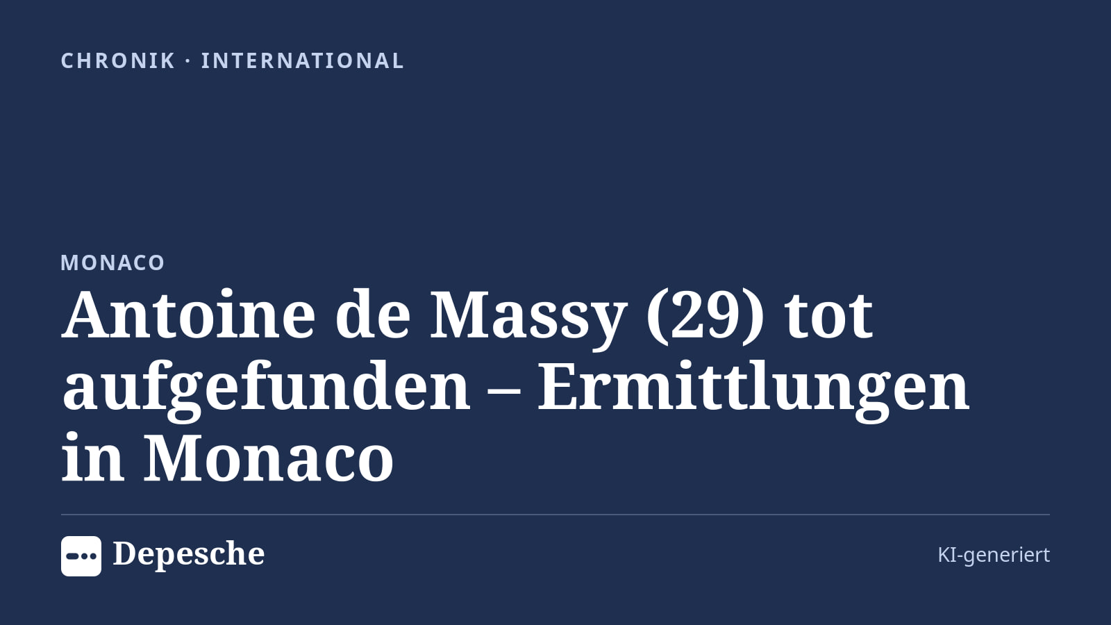 Chronik: Antoine de Massy (29) tot aufgefunden – Ermittlungen in Monaco