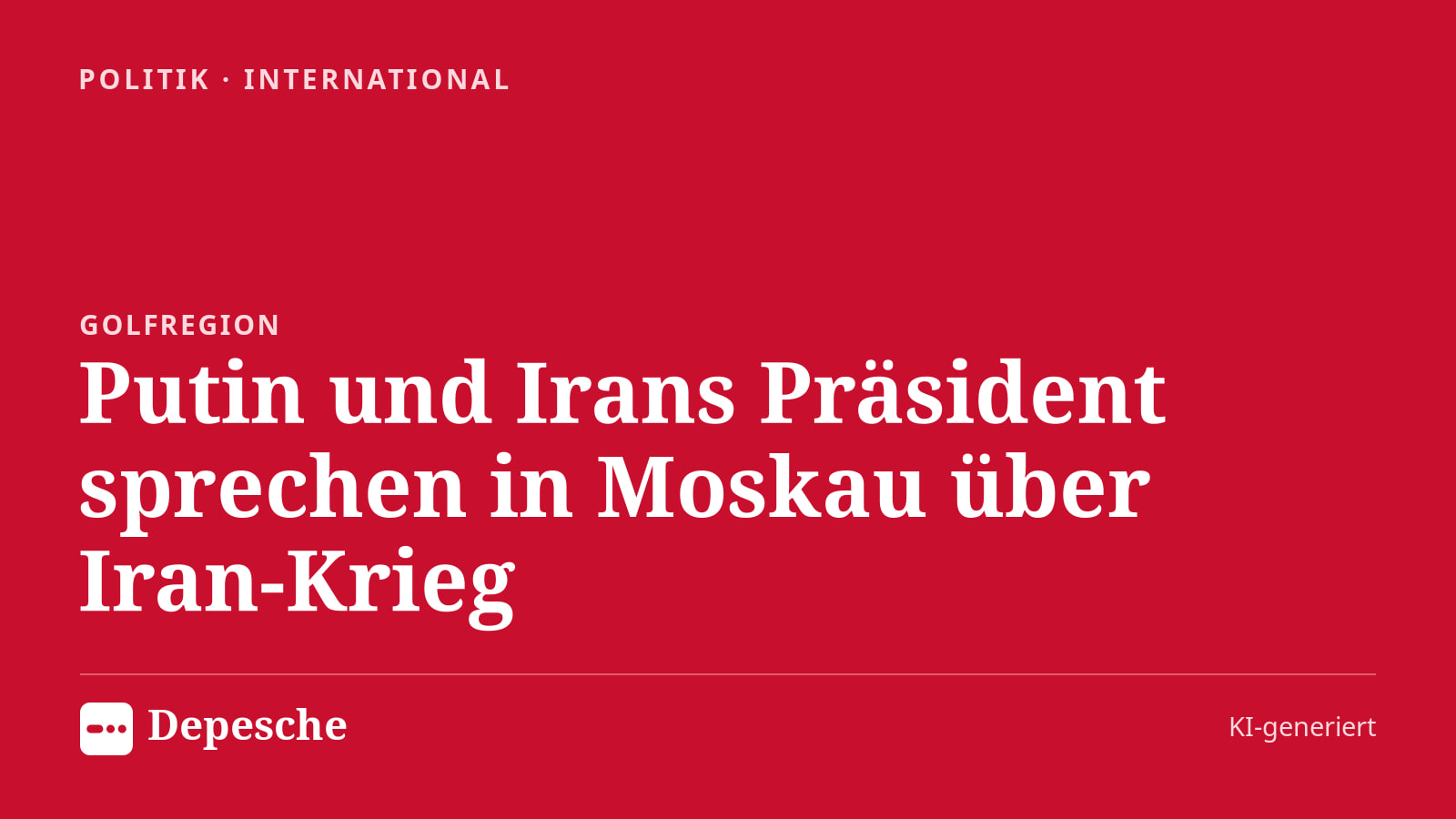 Politik: Putin und Irans Präsident sprechen in Moskau über Iran-Krieg