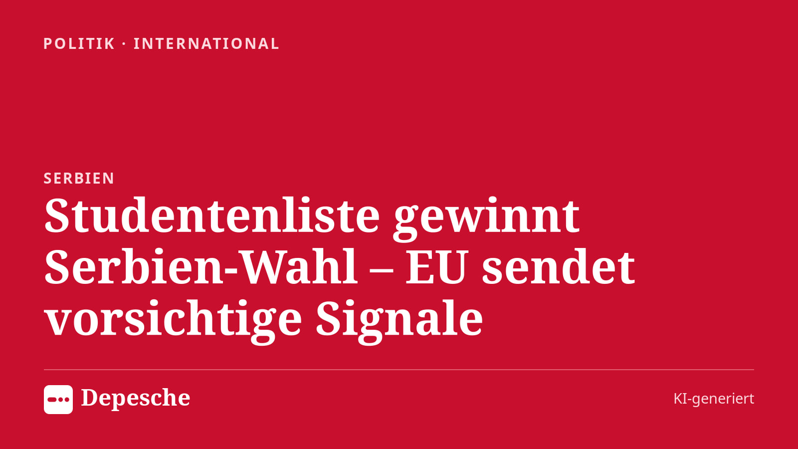 Politik: Studentenliste gewinnt Serbien‑Wahl – EU sendet vorsichtige Signale