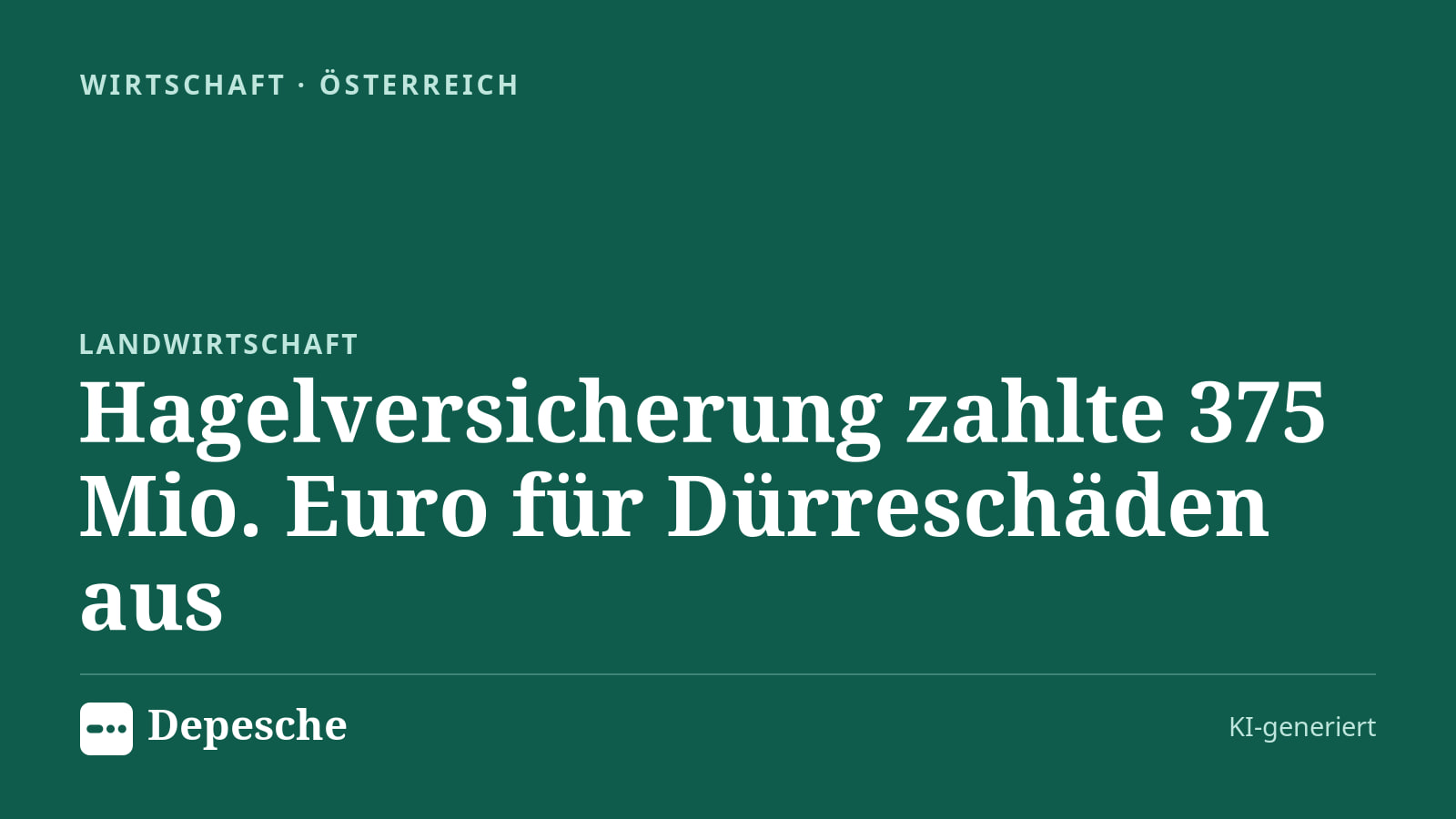 Wirtschaft: Hagelversicherung zahlte 375 Mio. Euro für Dürreschäden aus