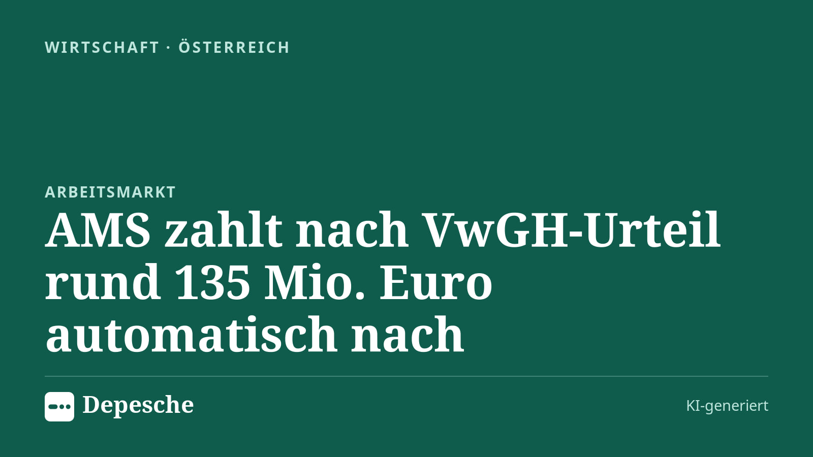 Wirtschaft: AMS zahlt nach VwGH-Urteil rund 135 Mio. Euro automatisch nach