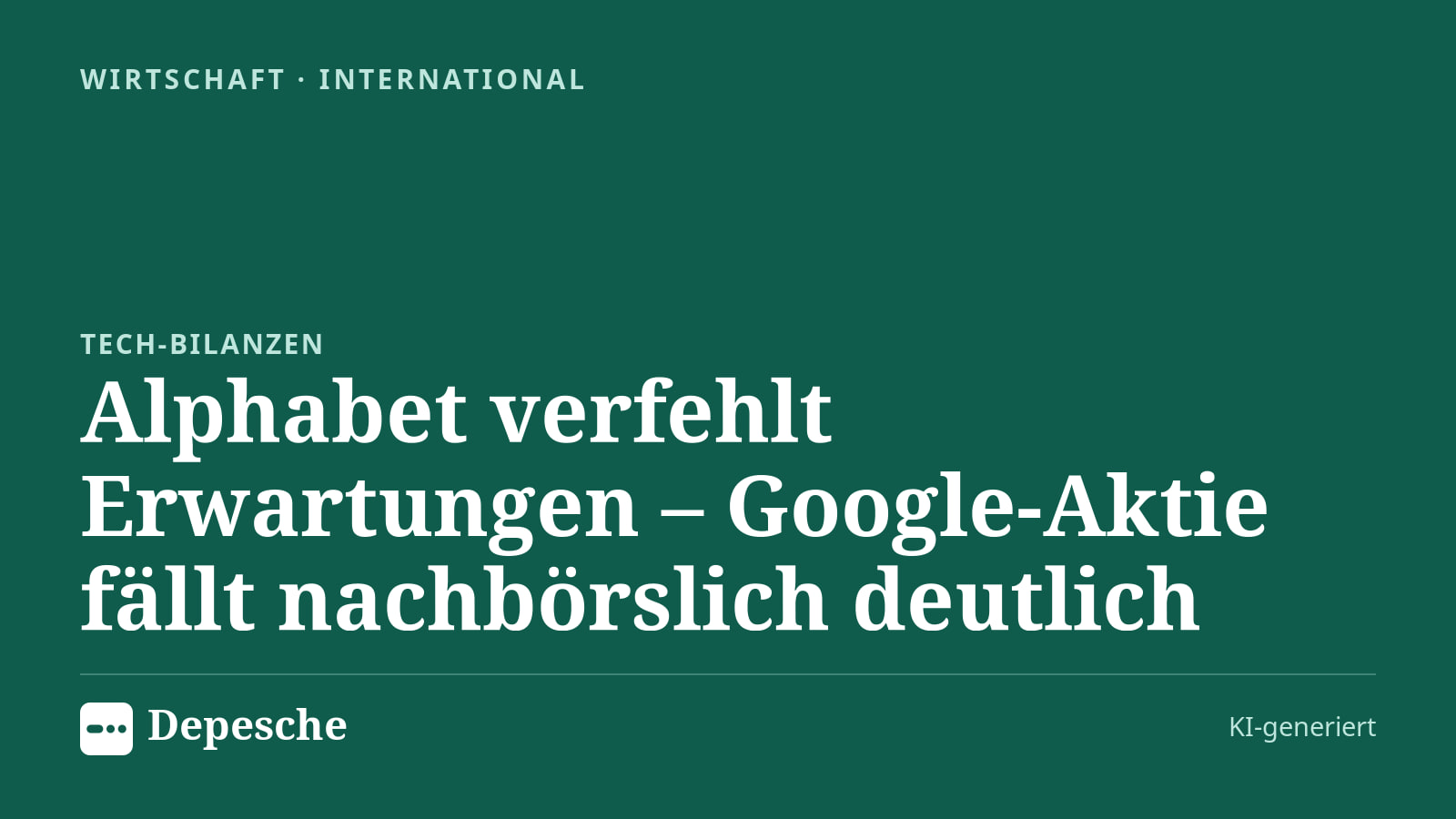 Wirtschaft: Alphabet verfehlt Erwartungen – Google-Aktie fällt nachbörslich deutlich