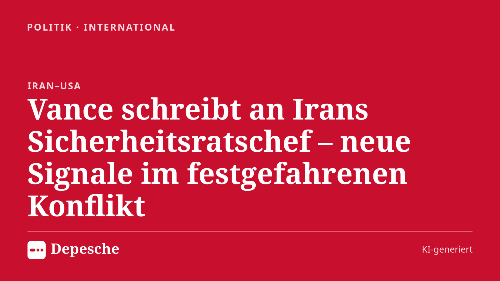 Politik: Vance schreibt an Irans Sicherheitsratschef – neue Signale im festgefahrenen Konflikt