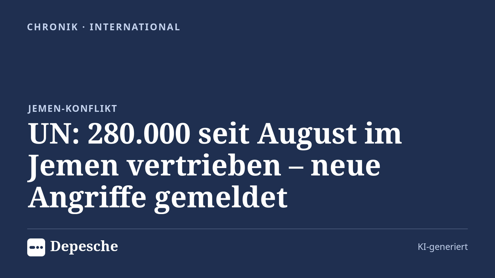 Chronik: UN: 280.000 seit August im Jemen vertrieben – neue Angriffe gemeldet