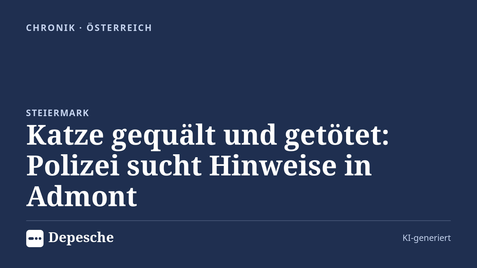 Chronik: Katze gequält und getötet: Polizei sucht Hinweise in Admont