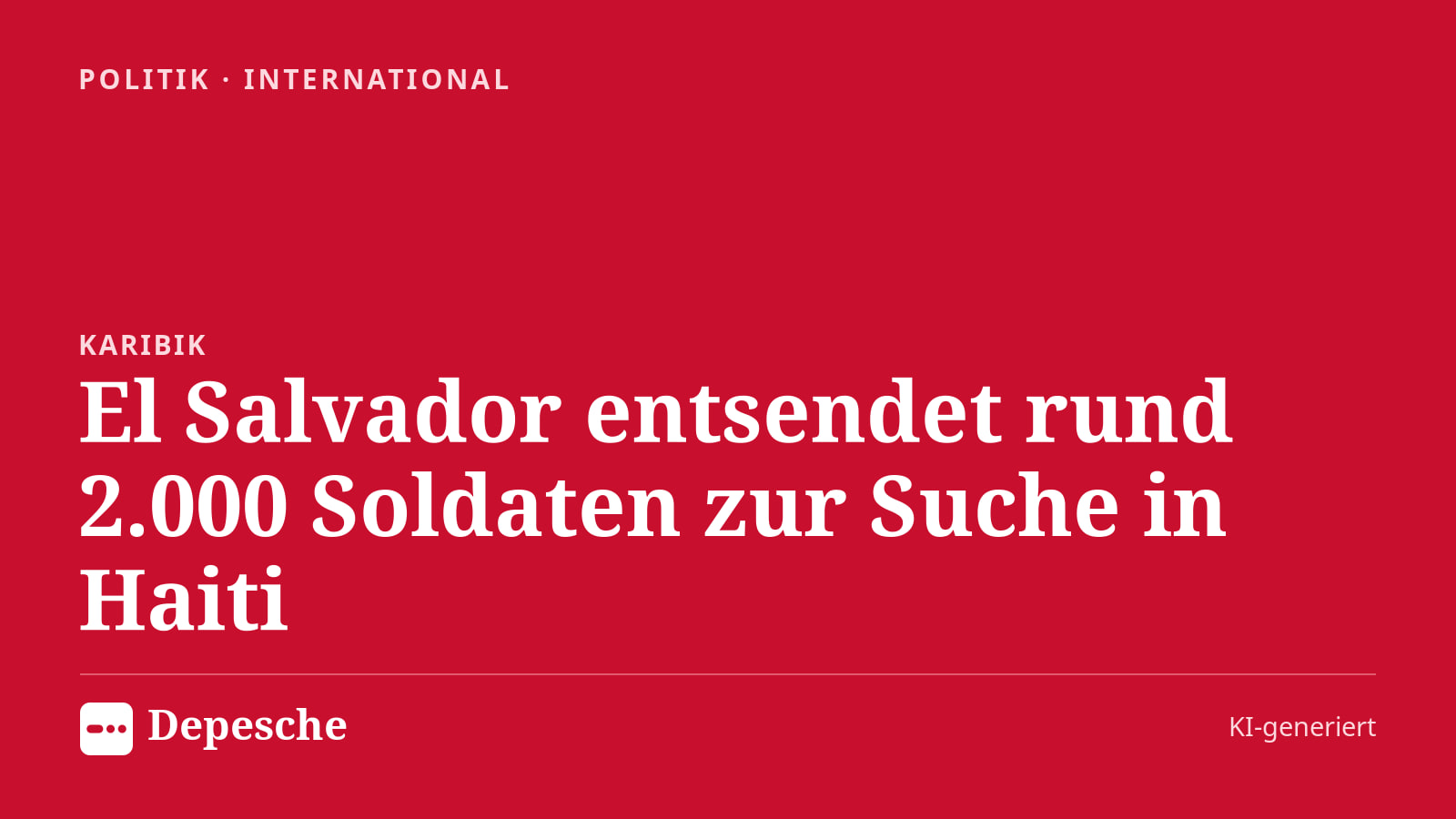 Politik: El Salvador entsendet rund 2.000 Soldaten zur Suche in Haiti