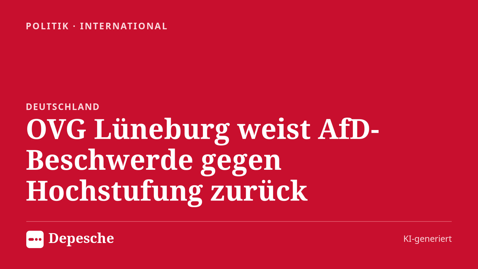 Politik: OVG Lüneburg weist AfD-Beschwerde gegen Hochstufung zurück