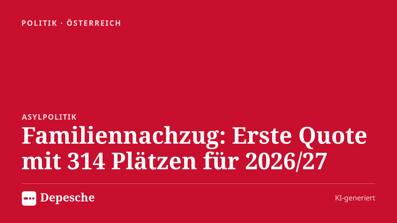 Politik: Familiennachzug: Erste Quote mit 314 Plätzen für 2026/27