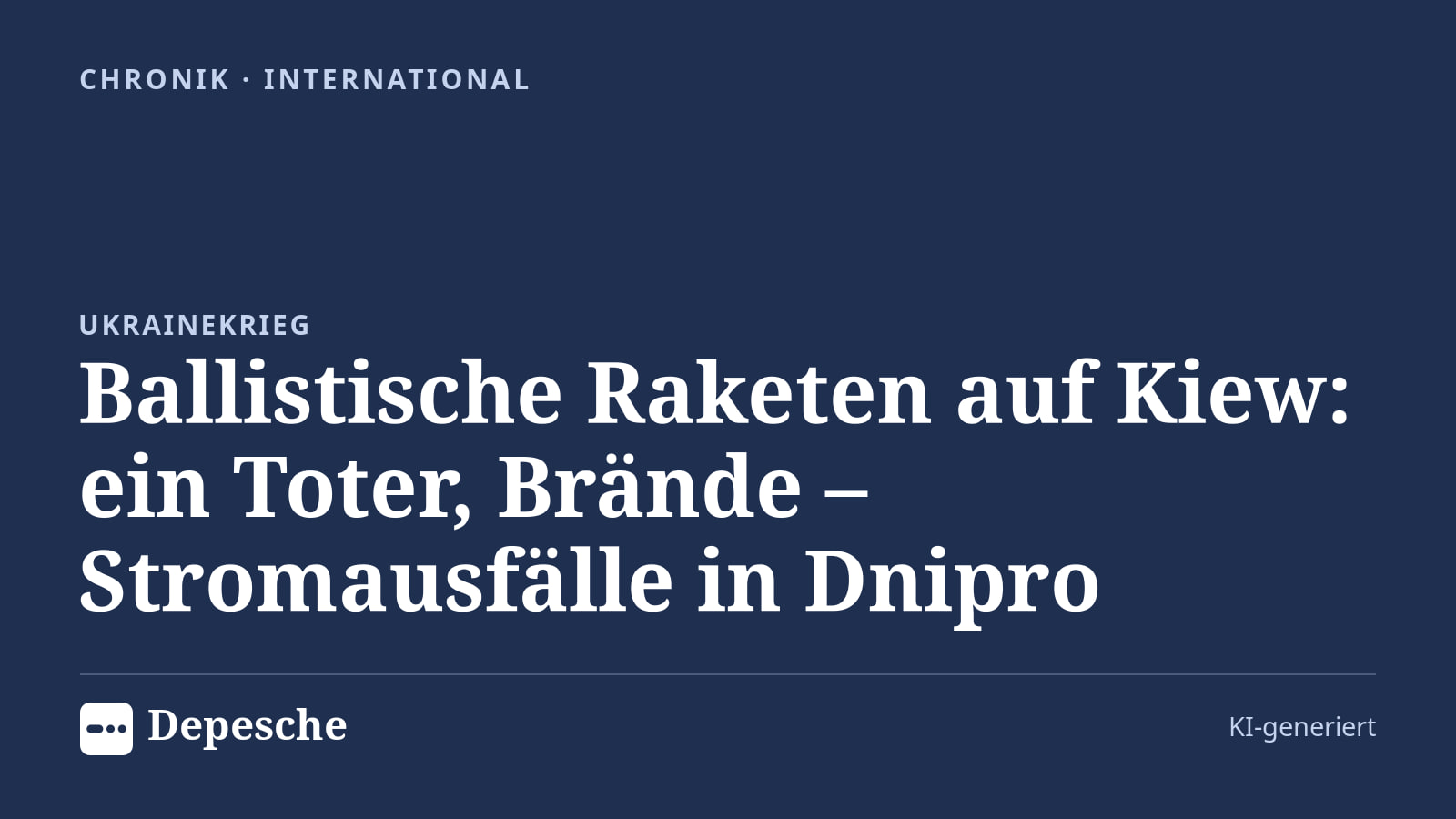 Chronik: Ballistische Raketen auf Kiew: ein Toter, Brände – Stromausfälle in Dnipro