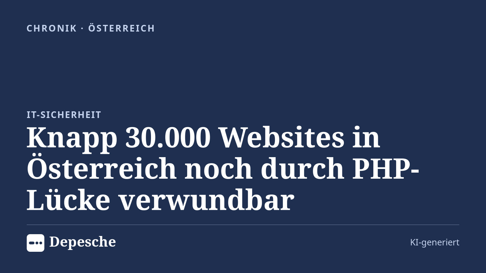 Chronik: Knapp 30.000 Websites in Österreich noch durch PHP-Lücke verwundbar