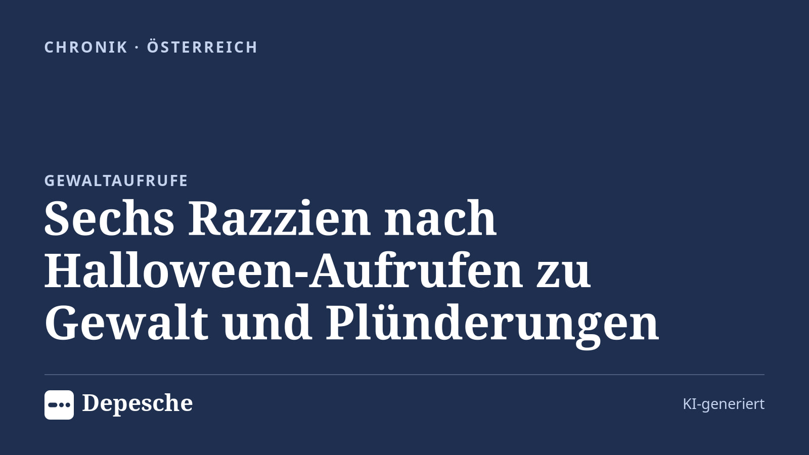 Chronik: Sechs Razzien nach Halloween-Aufrufen zu Gewalt und Plünderungen