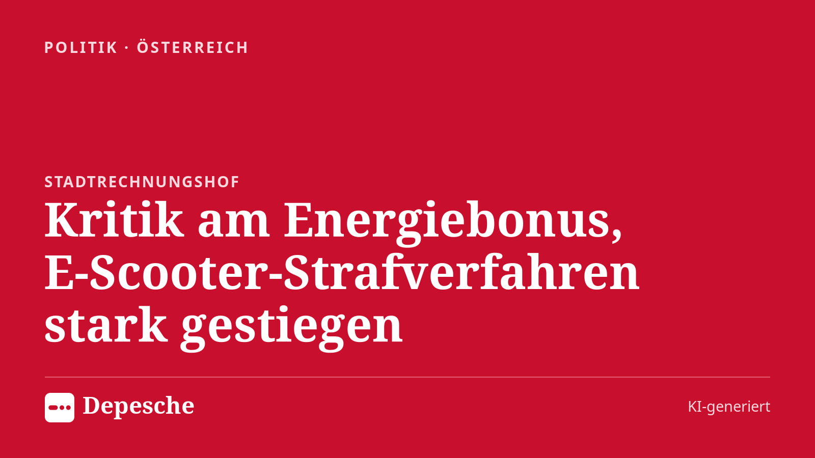 Politik: Kritik am Energiebonus, E‑Scooter‑Strafverfahren stark gestiegen